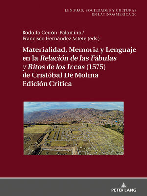 cover image of Materialidad, memoria y lenguaje en la Relación de las Fábulas y Ritos de los Incas (1575) de Cristóbal de Molina
